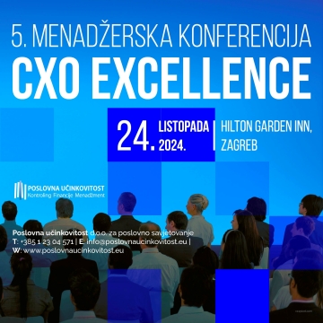 5. Menadžerska konferencija: CXO EXCELLENCE 5. Menadžerska konferencija: CXO EXCELLENCE