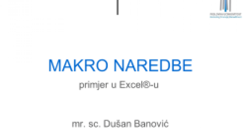 [VIDEO] Makro naredbe u Excel-u - Poslovna učinkovitost