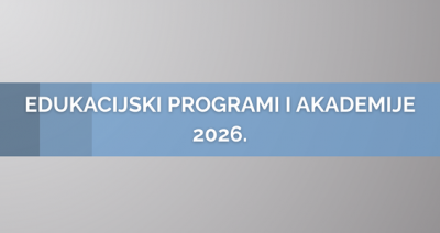 Edukacijski programi i akademije u 2026.